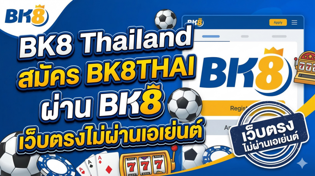 BK8 Thailand